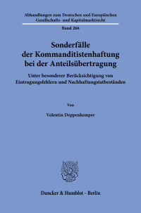 Sonderfälle der Kommanditistenhaftung bei der Anteilsübertragung