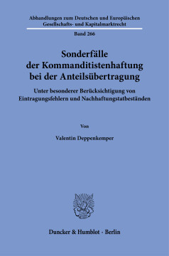 Sonderfälle der Kommanditistenhaftung bei der Anteilsübertragung Sonderfälle der Kommanditistenhaftung bei der Anteilsübertragung