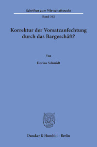 Korrektur der Vorsatzanfechtung durch das Bargeschäft?