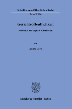 Gerichtsöffentlichkeit Gerichtsöffentlichkeit