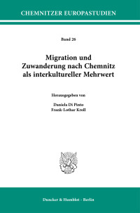 Migration und Zuwanderung nach Chemnitz als interkultureller Mehrwert