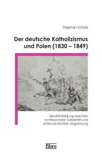 Der deutsche Katholizismus und Polen (1830–1849)