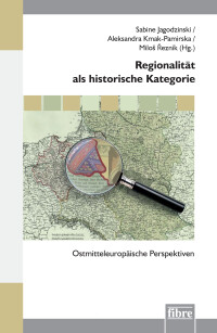 Regionalität als historische Kategorie