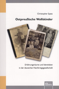 Ostpreußische Wolfskinder