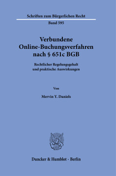 Verbundene Online-Buchungsverfahren nach § 651c BGB Verbundene Online-Buchungsverfahren nach § 651c BGB