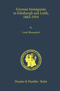 German Immigrants in Edinburgh and Leith, 1862–1914