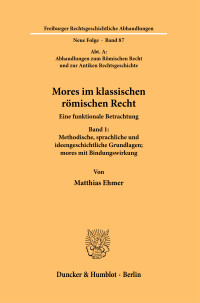 Mores im klassischen römischen Recht