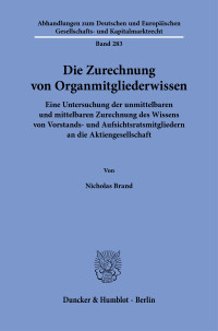 Die Zurechnung von Organmitgliederwissen