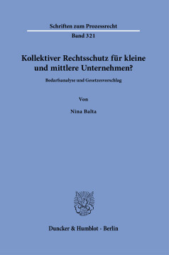 Kollektiver Rechtsschutz für kleine und mittlere Unternehmen? Kollektiver Rechtsschutz für kleine und mittlere Unternehmen?