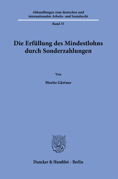 Die Erfüllung des Mindestlohns durch Sonderzahlungen Die Erfüllung des Mindestlohns durch Sonderzahlungen