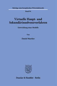 Virtuelle Haupt- und Sekundärinsolvenzverfahren
