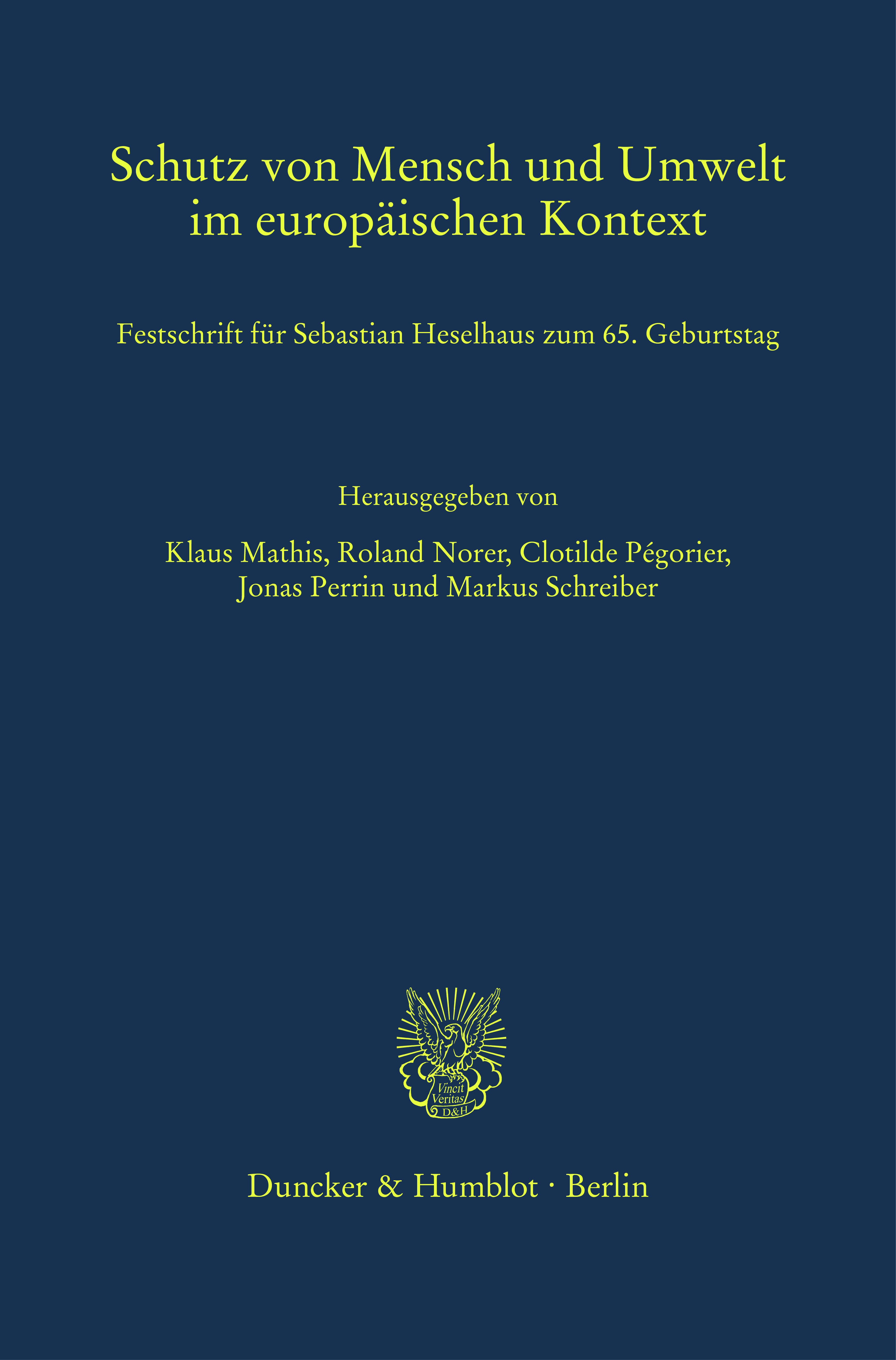 Schutz von Mensch und Umwelt im europäischen Kontext