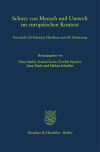 Schutz von Mensch und Umwelt im europäischen Kontext