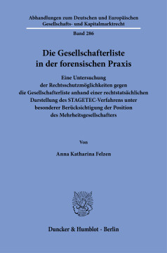 Die Gesellschafterliste in der forensischen Praxis Die Gesellschafterliste in der forensischen Praxis