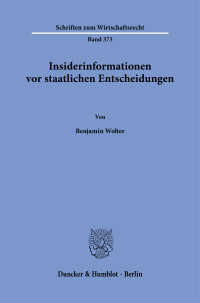 Insiderinformationen vor staatlichen Entscheidungen
