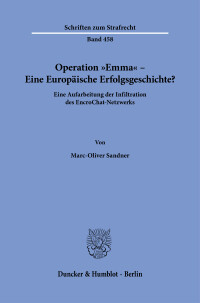 Operation »Emma« – Eine Europäische Erfolgsgeschichte?