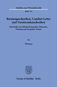 Beratungsschreiben, Comfort Letter und Vorsitzendenschreiben