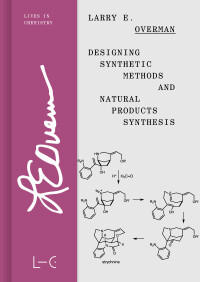 Designing Synthetic Methods and Natural Products Synthesis