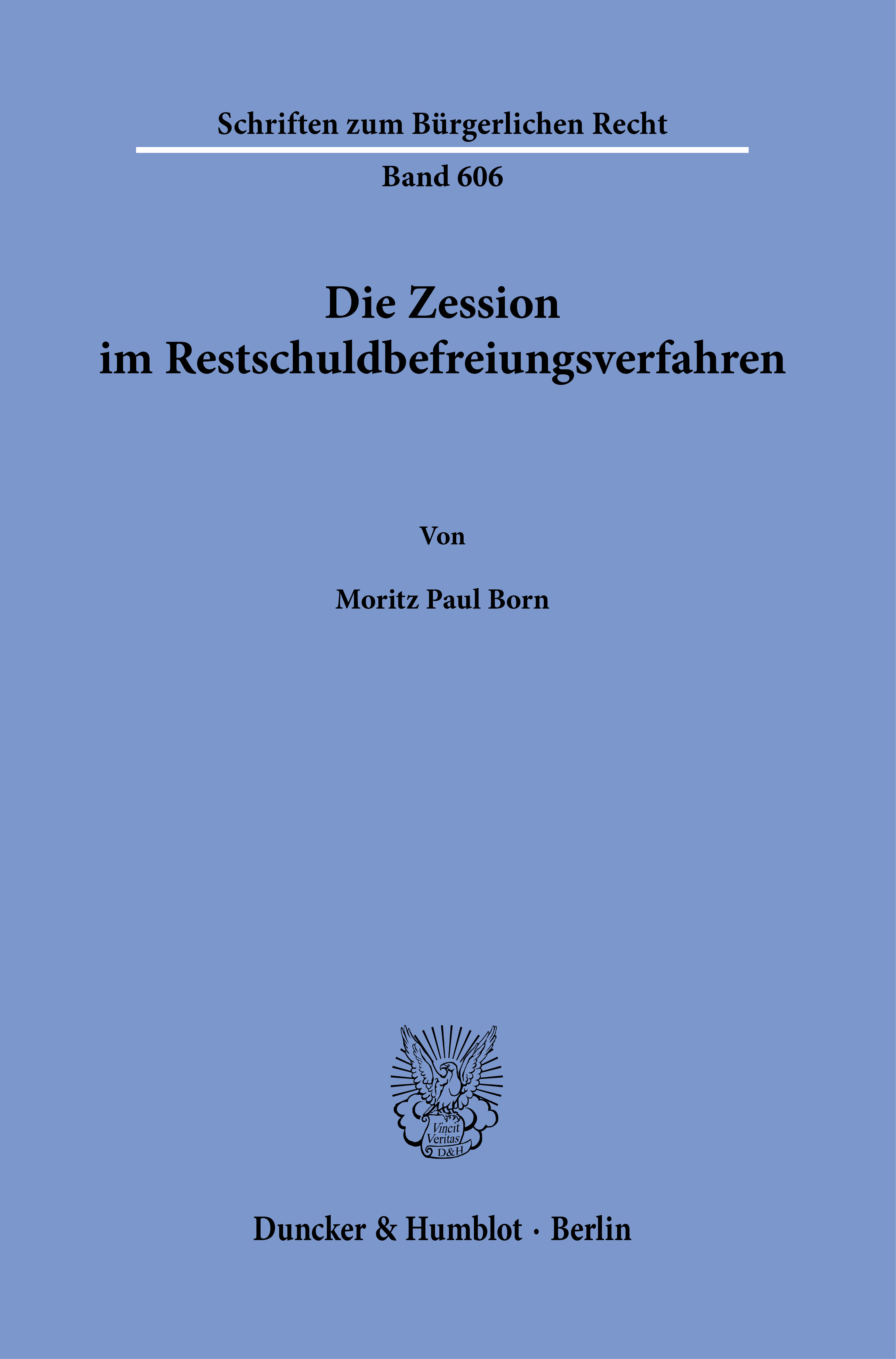 Die Zession im Restschuldbefreiungsverfahren