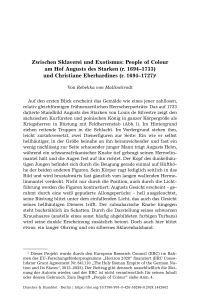 Zwischen Sklaverei und Exotismus: People of Colour am Hof Augusts des Starken (r. 1694–1733) und Christiane Eberhardines (r. 1694–1727)