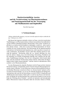 Marktwirtschaftliche Anreize und die Verantwortung von Pharmaunternehmen und Staatengemeinschaft bei der Versorgung mit Medikamenten und Impfstoffen