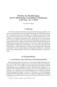 Probleme der Rechtfertigung bei der Offenbarung von ärztlichen Geheimnissen (§ 203 Abs. 1 Nr. 1 StGB)