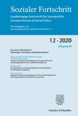 Der soziale Arbeitsmarkt I. Erfahrungen, Einordnung, Zukunftsperspektiven