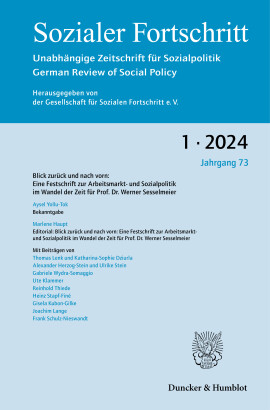 Blick zurück und nach vorn: Eine Festschrift zur Arbeitsmarkt- und Sozialpolitik im Wandel der Zeit für Prof. Dr. Werner Sesselmeier