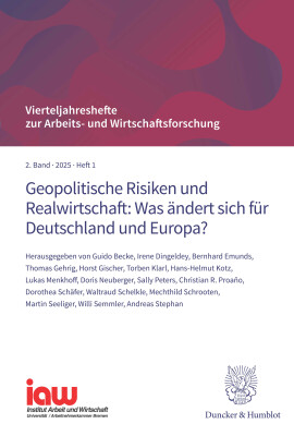 Geopolitische Risiken und Realwirtschaft: Was ändert sich für Deutschland und Europa?